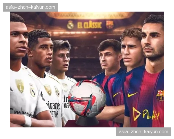 西甲商业报告:巴萨以5.5亿欧商业收入登顶,皇马4.8亿欧居第二